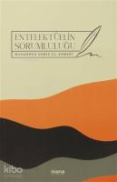 Entelektüelin Sorumluluğu