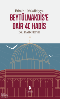 Erbaîn-i Makdisiyye Beytülmakdis'e Dair 40 Hadis