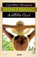 Ergenlikten Menopoza Kadına Özel