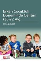 Erken Çocukluk Döneminde Gelişim (36 - 72 Ay)