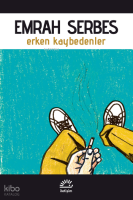 Erken Kaybedenler