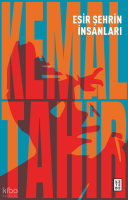 Esir Şehrin İnsanları