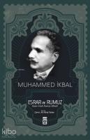 Esrar ve Rumuz; (Benlik Kazanmak ve Kazanılmış Benlikten Vazgeçmek
