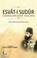 Esvât-ı Sudûr (Sadrazamların Sesleri)