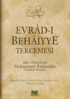 Evrâd-ı Behâiyye Tercemesi (Orta Boy)