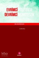 Evrimci Politeizm Devrimci Monoteizm; Erken Kültürlerde Yüce Varlık Fikrine Etnolojik ve Fenomenolojik Yaklaşımlar