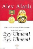 Eyy Uhnem! Eyy Uhnem! Gogol'ün İzinde - 3. Kitap