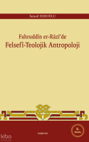 Fahruddin er-Razi'de Felsefi -Teolojik Antropoloji