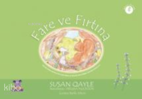 Fare Ve Fırtına ;Çocuklarda Anksiyeteyi Azaltmak ve Hisleri Yatıştırmak İçin Refleksoloji / MOUSE AND THE STORM - Children's Reflexology to Reduce Anxiety and Help Soothe The Senses