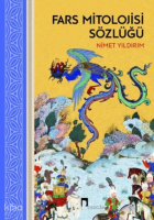 Fars Mitolojisi Sözlüğü - Ciltli