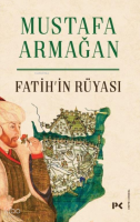 Fatih’in Rüyası