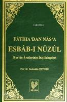 Fâtiha'dan Nâs'a Esbâb-ı Nüzûl; Kur'ân Âyetlerinin İniş Sebepleri (büyük boy iki cilt, ithal kâğıt, ciltli)