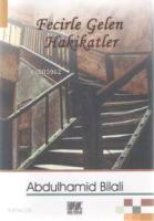 Fecirle Gelen Hakikatler