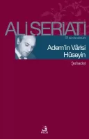 Adem'in Vârisi Hüseyin; Bütün Eserleri 19 - Şehadet