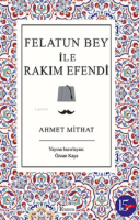 Felatun Bey ile Rakım Efendi