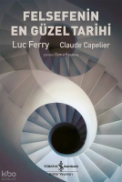 Felsefenin En Güzel Tarihi