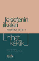 Felsefenin İlkeleri Felsefeye Giriş-I