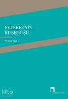 Felsefenin Kuruluşu