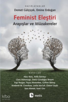Feminist Eleştiri - Arayışlar ve Müzakereler