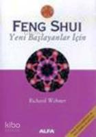 Feng Shui Yeni Başlayanlar İçin