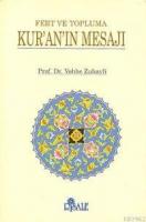Fert ve Topluma Kur'an'ın Mesajı