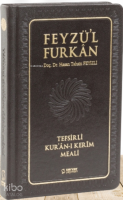 Feyzü'l Furkan Kur'ân-ı Kerîm ve Tefsirli Meali (Büyük Boy - Mushaf ve Meal - Ciltli) - Turkuaz