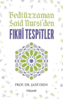 Fıkhi Tespitler - Bediüzzaman Said Nursi'den