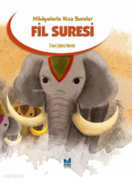 Fil Suresi;Hikayelerle Kısa Sureler