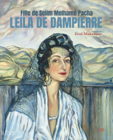 Fille De Selim Melhame Pacha Leila De Dampierre