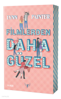 Filmlerden Daha Güzel