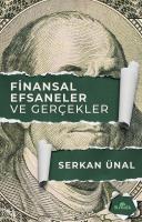 Finansal Efsaneler ve Gerçekler