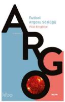 Futbol Argosu Sözlüğü