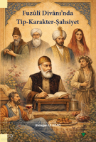 Fuzuli Divanı'nda Tip - Karakter - Şahsiyet