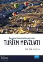 Geçmişten Günümüze Karşılaştırmalı; Turizm Mevzualtı