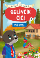 Gelincik Cici - Ayetlerle Dini Değerler 8