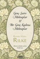 Genç Şaire Mektuplar - Bir Genç Kadına Mektuplar - Bez Ciltli