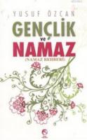 Gençlik ve Namaz; Namaz Rehberi