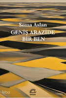 Geniş Arazide Bir Ben