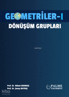 Geometriler - 1;Dönüşüm Grupları