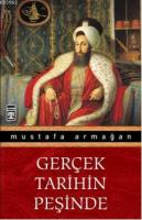 Gerçek Tarihin Peşinde