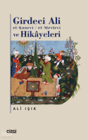 Girdeci Ali el-Konevi - El-Mevlevi ve Hikayeleri