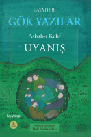 Gök Yazılar;Ashab-ı Kehf  - Uyanış