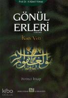 Gönül Erleri 1; Kırk Veli