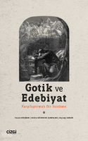 Gotik ve Edebiyat ;(Karşılaştırmalı Bir İnceleme)
