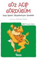 Göz Açıp Gördüğüm; (Kenar Boyalı)