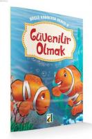 Güçlü Karakter Serisi 2 - Güvenilir Olmak