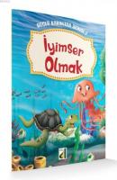 Güçlü Karakter Serisi 7 - İyimser Olmak