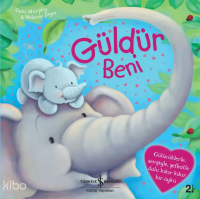 Güldür Beni;Gülücüklerle, Sevgiyle, Şefkatle Dolu Kıkır Kıkır Bir Öykü