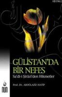 Gülistan´da Bir Nefes