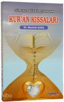 Güncel Değeri Açısından Kur'an Kıssaları